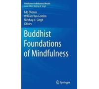 Edo Shonin Buddhist Foundations of Mindfulness (Copertina rigida)