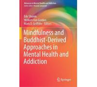 Edo Shonin Mindfulness and Buddhist-Derived Approaches in Mental Hea (Tascabile)