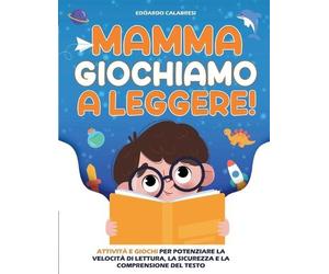 Edoardo Calabresi Mamma Giochiamo a leggere (Tascabile)