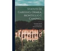 Edoardo Durando Giuseppe Bar Statuti Di Garessio, Ormea, Mon (Copertina rigida)