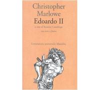 Edoardo II. Testo inglese a fronte