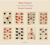 Muzio Clementi Muzio Clementi: Late Piano Works (CD) Album