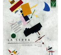 Edoardo Tritto - Audio Cd Edoardo Tritto - La Serra. Italian Guitar Sketches From The 20Th Century