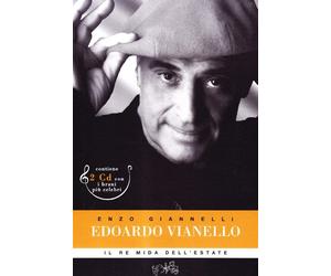 Edoardo Vianello. Il re Mida dell'estate. Ediz. illustrata. Con 2 CD Audio
