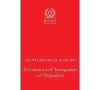 Edoardo Zeloni Magelli Gruppi e Dinamiche di Gruppo (Tascabile)