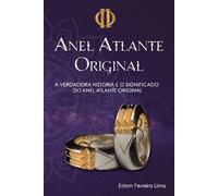 Edom Ferreira Lima O Anel Atlante Original (Tascabile)