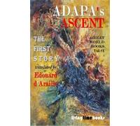 Edouard d'Araille ADAPA's ASCENT (Tascabile) Great World Books™ Series