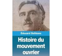 Histoire du mouvement ouvrier: Tome III: 1921 à nos jours