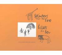 Edouard J. Maunick Coral F Splinters from the Fire/Eclats d'u (Copertina rigida)
