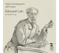 Édouard Lalo Édouard Lalo: Complete Songs Album