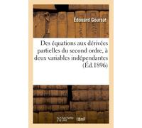 Édouard Leçons Sur l'Intégration Des Équations Aux Dérivées (Tascabile)
