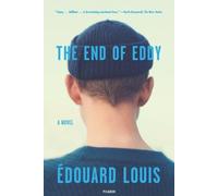 Édouard Louis The End of Eddy (Tascabile)