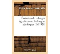 Édouard Naville Évolution de la Langue Égyptienne Et Les Langues Sém (Tascabile)