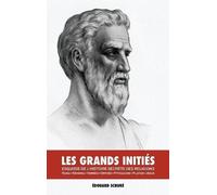 Édouard Schuré Les Grands Initiés (Copertina rigida)