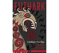 Edred Thorsson Futhark (Tascabile) Weiser Classics Series
