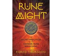 Edred Thorsson Rune Might (Tascabile)