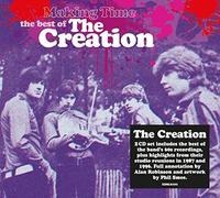The Creation Making Time: The Best of the Creation (CD) Album