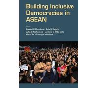 Edsel L Beja Jr Building Inclusive Democracies In Asean (Copertina rigida)