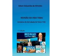 Edson Sebastiao de Almeida Revis o Da Vida Toda (Tascabile)