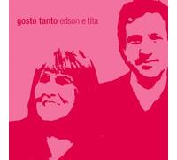 Edson & Tita - Gosto Tanto