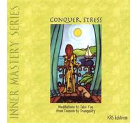 Edstrom, Krs - Conquer Stress: Meditations To Take You From Tensi