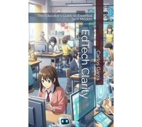 EdTech Clarity: The Educator's Guide to Essential Tech Models