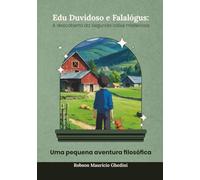 Edu Duvidoso e Falalógus: a Descoberta da segunda Caixa Prateada.