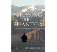 Eduard Fischer Chasing the Phantom (Tascabile)