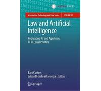 Eduard Fosch-Villaronga Law and Artificial Intelligence (Copertina rigida)