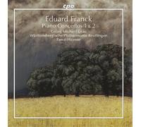 Eduard Franck Eduard Franck: Piano Concertos 1 & 2 (CD) Album