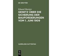 Eduard Harnier Gesetz über die Sicherung der Bauforderungen v (Copertina rigida)