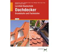 Eduard Kraus Klaus Hühn Frank W Lernfeld Bautechnik Dachdeck (Copertina rigida)