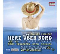 Eduard Künneke Eduard Künneke: Heart Overboard (CD) Album