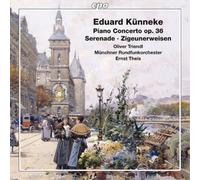 Eduard Künneke Eduard Künneke: Piano Concerto Op. 36/Serenade/Zigeunerweise (CD)