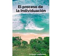 Eduard Schellhammer El Proceso de la Individuacion (Tascabile)