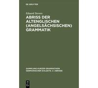 Eduard Sievers Abriss Der Altenglischen (Angelsächsischen) Gr (Copertina rigida)