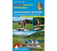Eduard Soeffker ErlebnisWandern mit Kindern Dreiländereck Bodensee: (Tascabile)