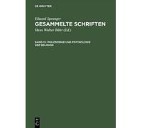 Eduard Spranger Gesammelte Schriften, Band IX, Philosophie un (Copertina rigida)