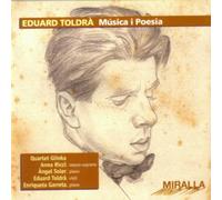 Eduard Toldra - Miralla IV-Musica Y Poesia
