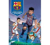 Eduard Torrent La Masia, la escuela de los sueños / La Masia, (Copertina rigida)
