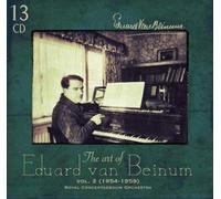 EDUARD VAN BEINUM, HUBERT BARWAHSER (FLUTE), NAN MERRIMAN (MEZZO-SOPRANO), ERNST HAEFLIGER (TENOR) - THE ART OF EDUARD VAN BEINUM VOL.2
