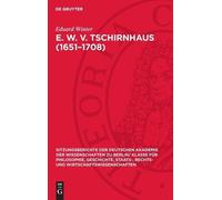 Eduard Winter E. W. V. Tschirnhaus (1651-1708) (Copertina rigida)