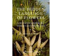 Eduardo Barba The Hidden Language of Flowers (Copertina rigida)