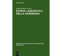 Eduardo Blasco Ferrer Storia linguistica della Sardegna (Copertina rigida)