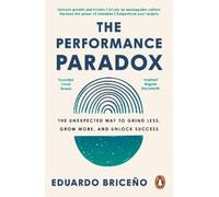 Eduardo Briceno The Performance Paradox (Tascabile)