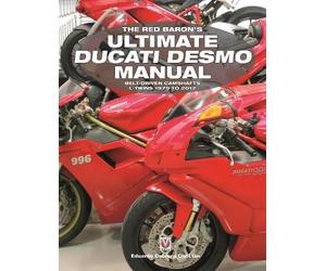 Eduardo Cabrera ChocláN The Red Baron’s Ultimate Ducati Desmo Manual (Tascabile)