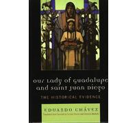 Eduardo Chávez Our Lady of Guadalupe and Saint Juan Diego (Copertina rigida)