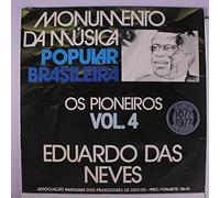EDUARDO DAS NEVES - os pioneiros vol. 4