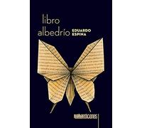 Eduardo Espina Libro albedrío (Tascabile)