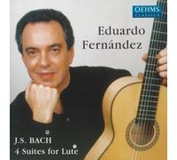 Eduardo Fernandez - Bach: Suites for Lute